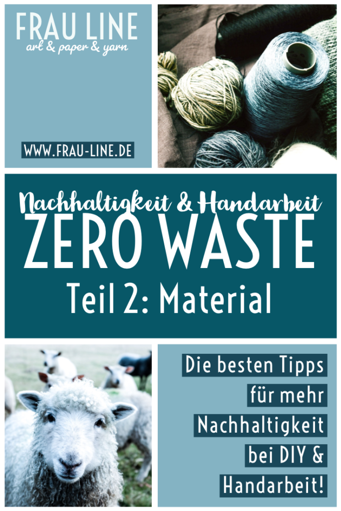Nachhaltigkeit-Minimal-Waste-Handarbeit-Häkeln