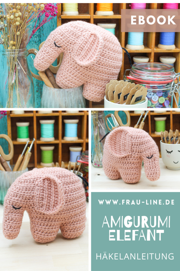 Frau Line Häkelanleitung Amigurumi Elefant Pin 3